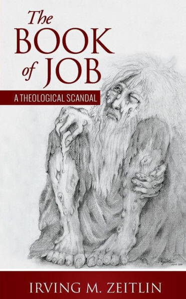 The Book Of Job : A Theological Scandal