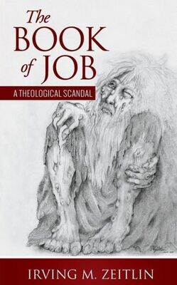 The Book Of Job : A Theological Scandal