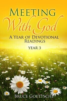 Meeting With God : A Year Of Devotional Readings Year 3