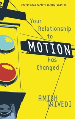 Your Relationship To Motion Has Changed
