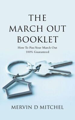 The March Out Booklet : How To Pass Your March Out 100% Guaranteed