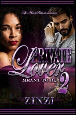 Private Lover 2 : Meant To Be
