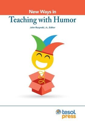 New Ways In Teaching With Humor