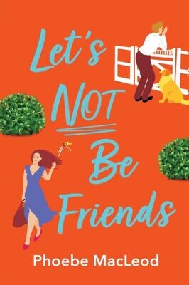 Let&#39;S Not Be Friends