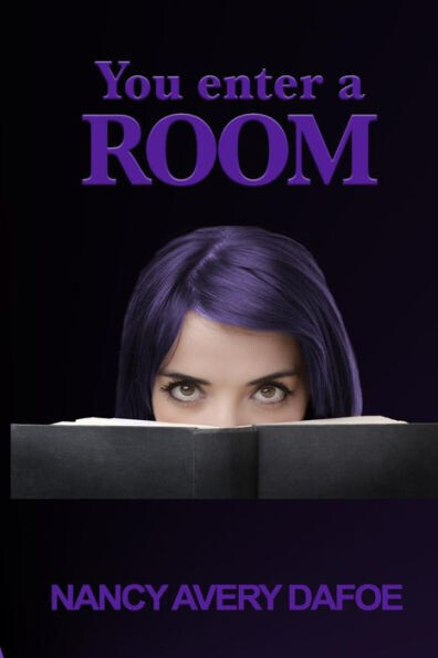 You Enter A Room
