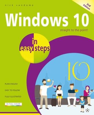 Windows 10 In Easy Steps - 9781840787894