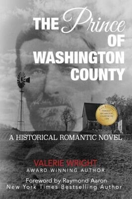 The Prince Of Washington County : A Historical Romantic Novel