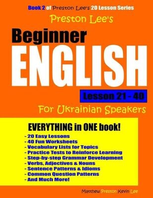 Preston Lee&#39;S Beginner English Lesson 21 - 40 For Ukrainian Speakers