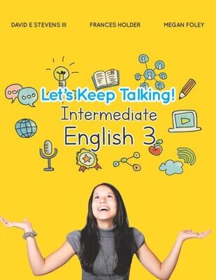 Let&#39;S Keep Talking! Intermediate English 3