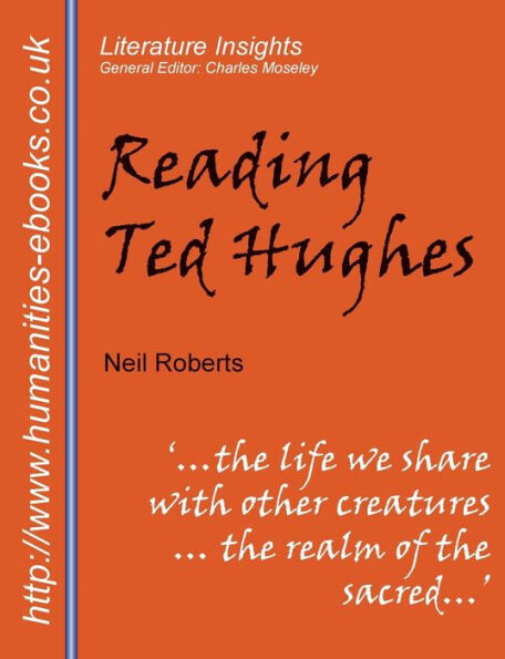 Reading Ted Hughes: New Selected Poems