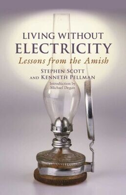 Living Without Electricity : Lessons From The Amish