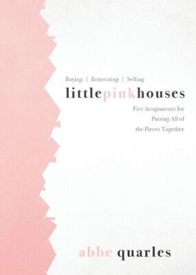 Little Pink Houses: Five Assignments For Putting All Of The Pieces Together