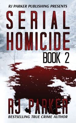 Serial Homicide - 9781987902204