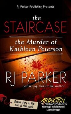 The Staircase: The Murder Of Kathleen Peterson