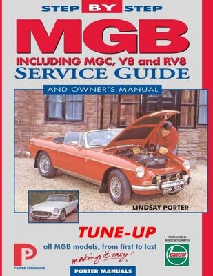 Step-By-Step Service Guide To The Mgb