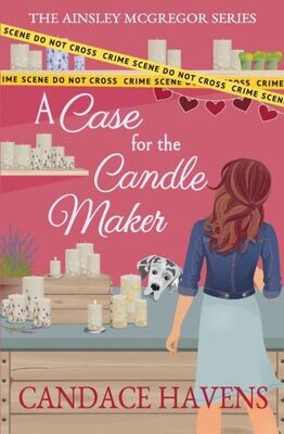 A Case for the Candle Maker (Ainsley McGregor)