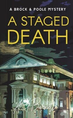 A Staged Death (A Brock &amp; Poole Mystery)