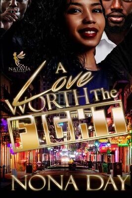 A Love Worth The Fight