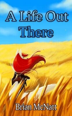 A Life Out There