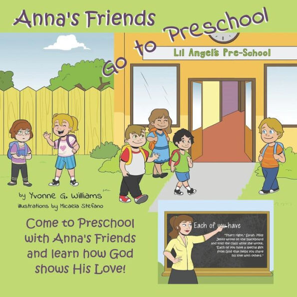 Anna&#39;s Friends Go to Preschool