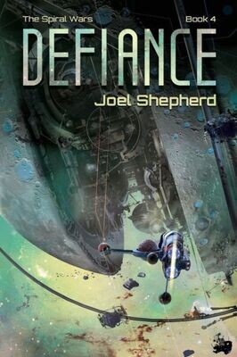 Defiance (The Spiral Wars)
