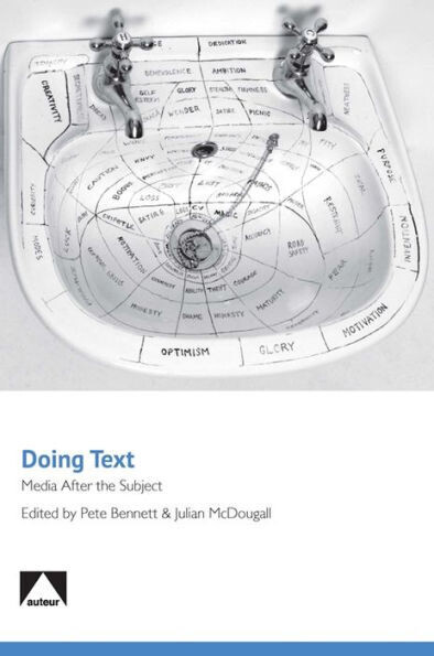 Doing Text: Media After the Subject