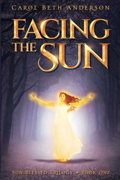 Facing the Sun (Sun-Blessed Trilogy)