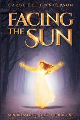 Facing the Sun (Sun-Blessed Trilogy)