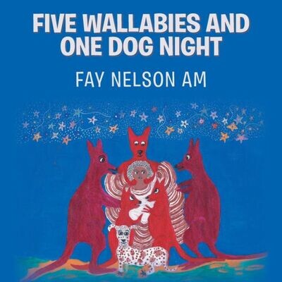 Five Wallabies and One Dog Night