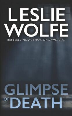Glimpse of Death (Tess Winnett)