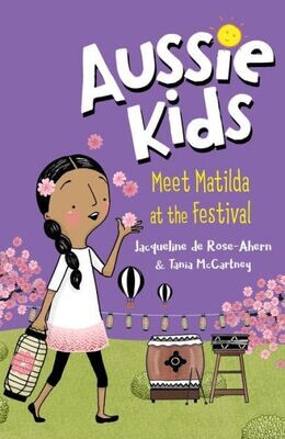 Meet Matilda at the Festival (Aussie Kids)
