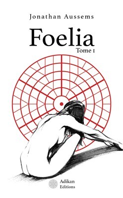 Foelia - Tome 1 (eBook)