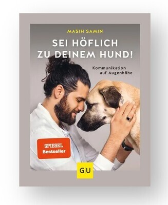 Buch Sei höflich zu deinem Hund Buch Sei höflich zu deinem Hund