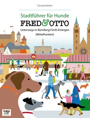 Buch Fred & Otto unterwegs in Mittelfranken
