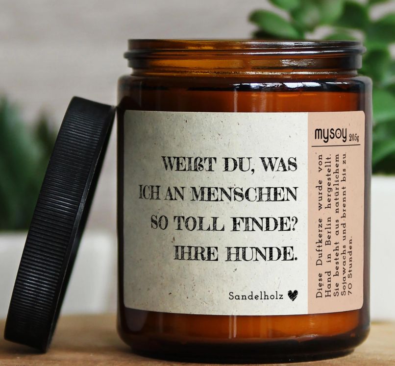 Soja Duftkerze "weißt du was ich an Menschen liebe..." Sandelholz