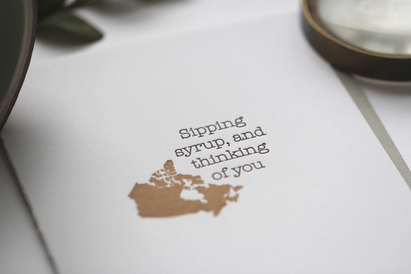 "Sipping Syrup & Thinking Of You" Greeting Card