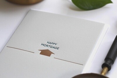 &quot;Happy Mortgage&quot; Greeting Card