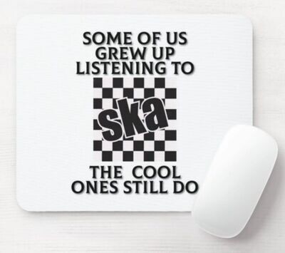 Listening to SKA - Computer Mousemat