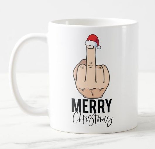 Merry Christmas Middle Finger  - Ceramic Mug