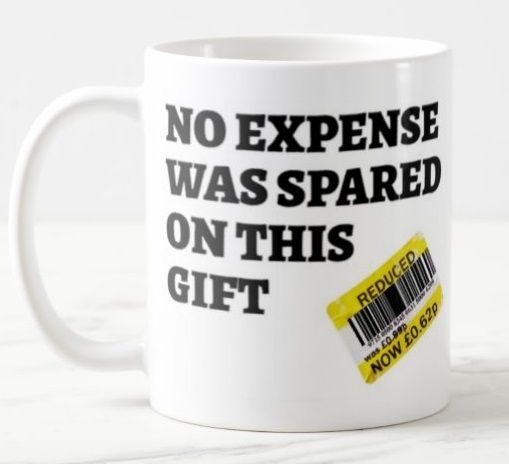 Reduced to Clear No expense spared on this Gift -  Ceramic  Mug