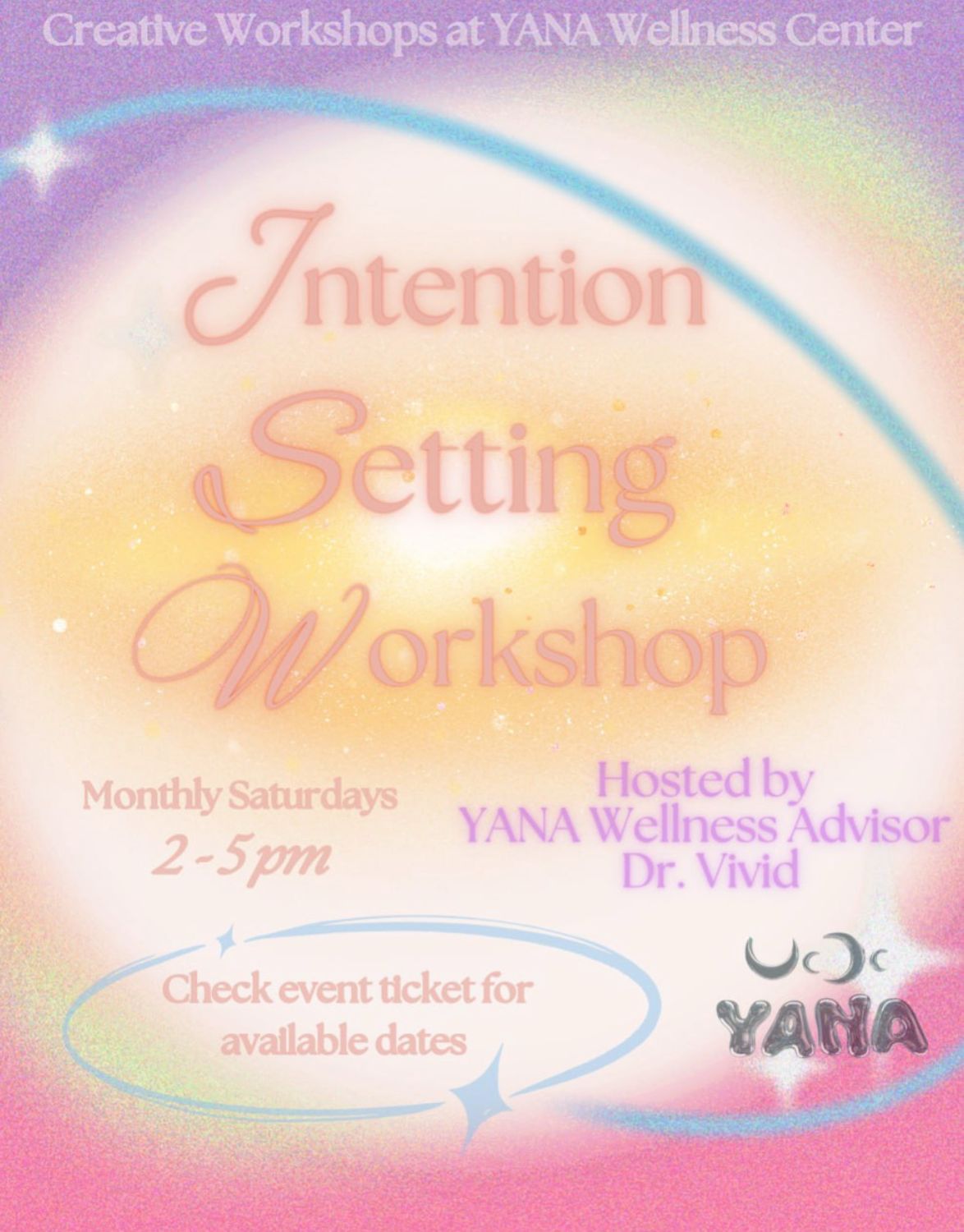 EVENT: Intention Workshop w/ Dr. Vivid