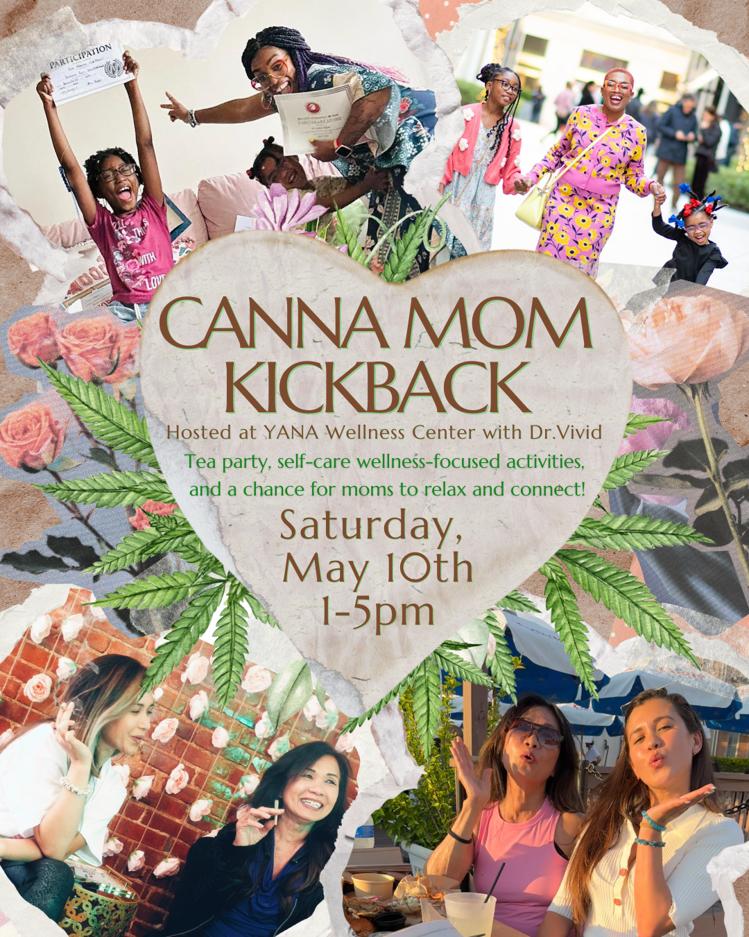Mother&#39;s Day Weekend: Canna Mom Kickback Event