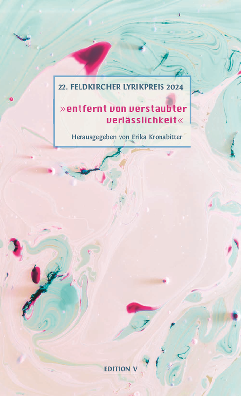 Erika Kronabitter (Hg.): 22. Feldkircher Lyrikpreis