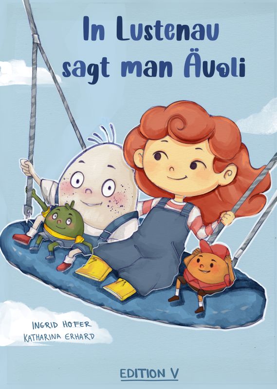 Ingrid Hofer: In Lustenau sagt man Auoli