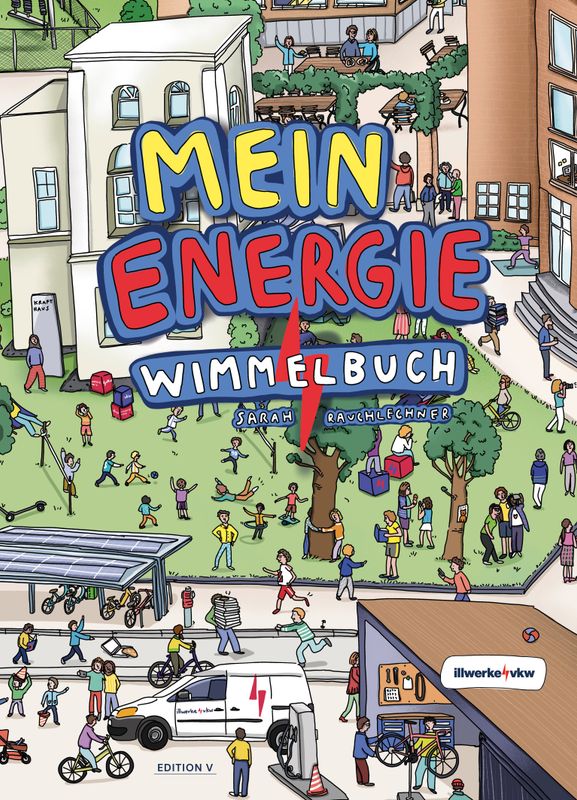 Sarah Rauchlechner: Das Energie Wimmelbuch