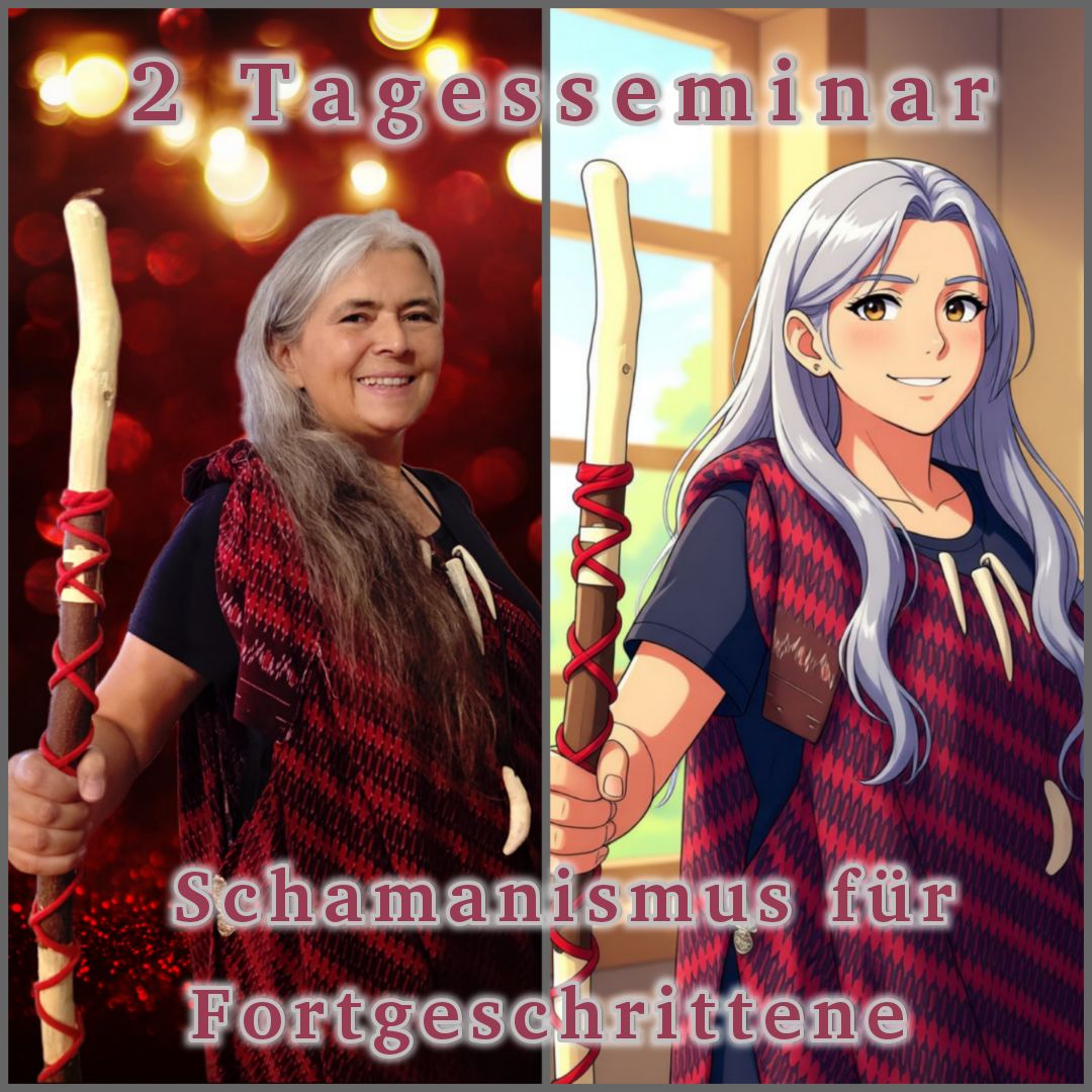 Schamanismus Seminar für Fortgeschrittene