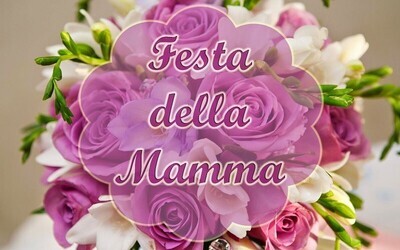 FESTA DELLA MAMMA