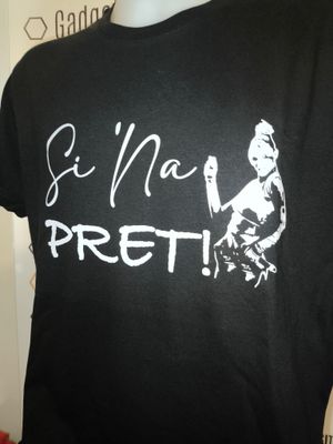 T-shirt Si 'na pret!