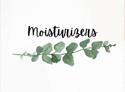 Moisturizers