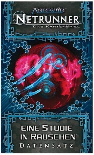 Android Netrunner Kartenspiel Erweiterung-Datensatz,  eine studie in rauschen Spiel